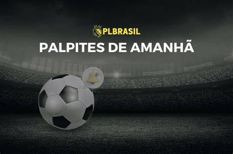 jogos futebol amanhã palpites